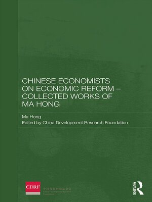 cover image of Chinese Economists on Economic Reform--Collected Works of Ma Hong